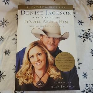 It's All about Him: Finding the Love of My Life by Denise Jackson 2008 Paperback